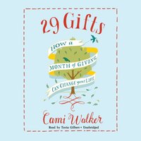 29 Gifts - Cami Walker - audiobook