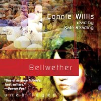 Bellwether - Connie Willis - audiobook
