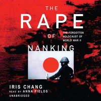 Rape of Nanking - Iris Chang - audiobook