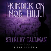 Murder on Nob Hill - Shirley Tallman - audiobook