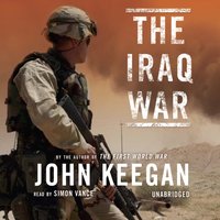 Iraq War - John Keegan - audiobook