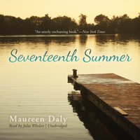 Seventeenth Summer - Maureen Daly - audiobook