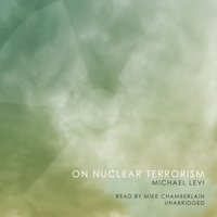On Nuclear Terrorism - Michael Levi - audiobook