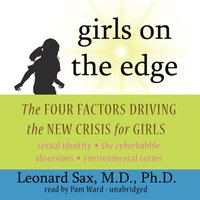 Girls on the Edge - Leonard Sax - audiobook
