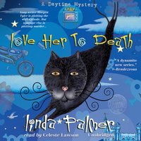 Love Her to Death - Linda Palmer - audiobook