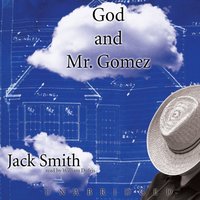 God and Mr. Gomez - Jack Smith - audiobook