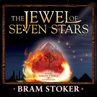 Jewel of Seven Stars - Bram Stoker - audiobook