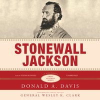 Stonewall Jackson - Donald A. Davis - audiobook