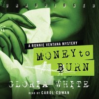 Money to Burn - Gloria White - audiobook