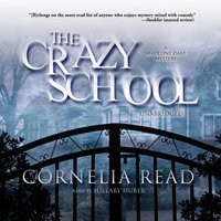 Crazy School - Cornelia Read - audiobook
