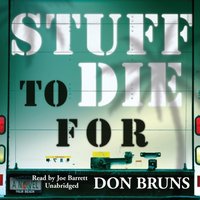 Stuff to Die For - Don Bruns - audiobook