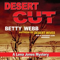 Desert Cut - Betty Webb - audiobook