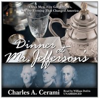 Dinner at Mr. Jefferson's - Charles A. Cerami - audiobook