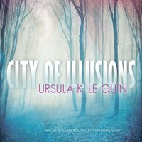 City of Illusions - Ursula K. Le Guin - audiobook