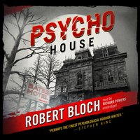 Psycho House - Robert Bloch - audiobook