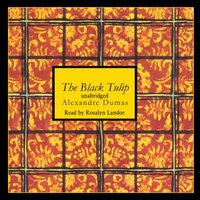 Black Tulip - Alexandre Dumas - audiobook
