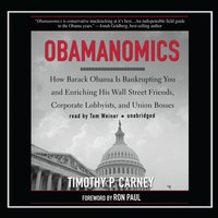 Obamanomics - Timothy P. Carney - audiobook