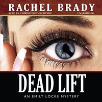 Dead Lift - Rachel Brady - audiobook