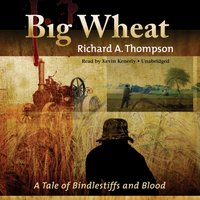 Big Wheat - Poisoned Pen Press - audiobook