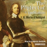 Protector - Jean-Henri Merle d'Aubigne - audiobook