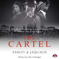 Cartel - Ashley & JaQuavis - audiobook