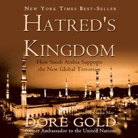 Hatred's Kingdom - Dore Gold - audiobook