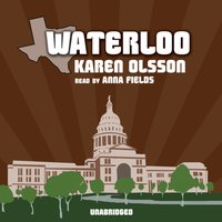 Waterloo - Karen Olsson - audiobook