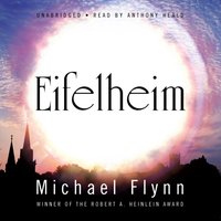 Eifelheim - Michael Flynn - audiobook
