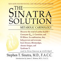 Sinatra Solution - Stephen T. Sinatra - audiobook