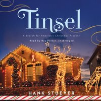 Tinsel - Hank Stuever - audiobook