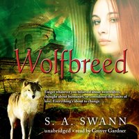 Wolfbreed - S. A. Swann - audiobook