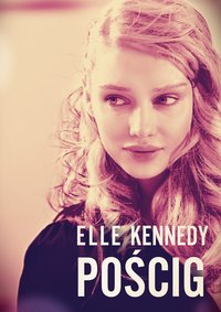 Pościg - Elle Kennedy - ebook