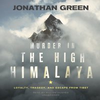 Murder in the High Himalaya - Jonathan Green - audiobook