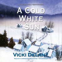 Cold White Sun - Vicki Delany - audiobook