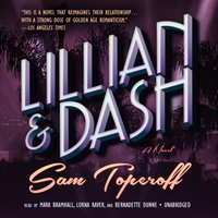 Lillian and Dash - Sam Toperoff - audiobook