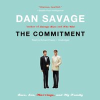 Commitment - Dan Savage - audiobook