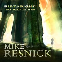 Birthright - Mike Resnick - audiobook
