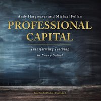 Professional Capital - Andy Hargreaves - audiobook