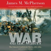 War on the Waters - James M. McPherson - audiobook