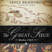 Great Siege - Ernle Bradford - audiobook