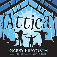 Attica - Garry Kilworth - audiobook
