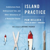 Island Practice - Pam Belluck - audiobook
