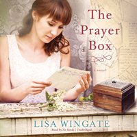 Prayer Box - Lisa Wingate - audiobook