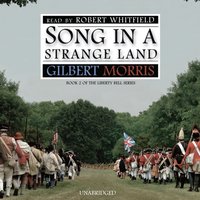 Song in a Strange Land - Gilbert Morris - audiobook