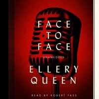 Face to Face - Ellery Queen - audiobook