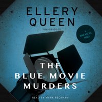 Blue Movie Murders - Ellery Queen - audiobook