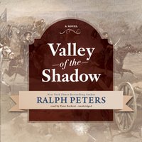 Valley of the Shadow - Ralph Peters - audiobook