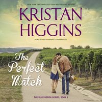 Perfect Match - Kristan Higgins - audiobook