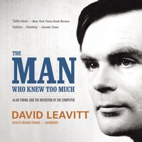 Man Who Knew Too Much - David Leavitt - audiobook