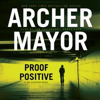 Proof Positive - Archer Mayor - audiobook